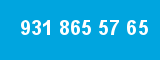 931 865 57 65